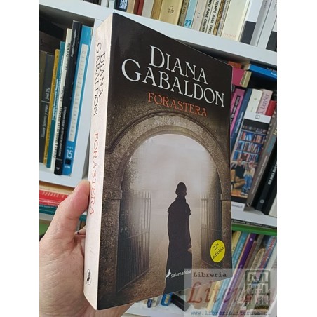 Forastera Diana Gabaldon Salamandra 2a ed 765 páginas