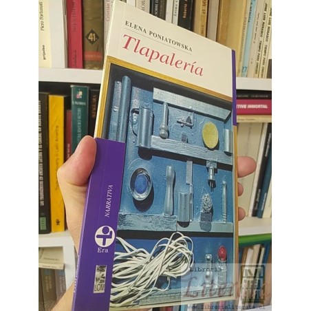 Tlapalería Elena Poniatowska Lom Era Narrativa