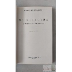 Mi Religión Y Otros Ensayos Breves Miguel De Unamuno