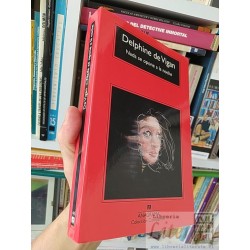 Nada se opone a la noche Delphine de Vigan Anagrama,...