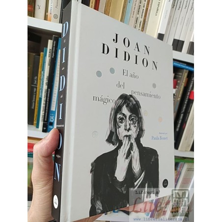 El año del pensamiento mágico Joan Didion Literatura Random House tapas duras Ilustrado por Paula Bonet 233 páginas ilus