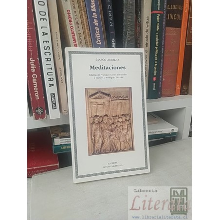 Meditaciones Marco Aurelio Edición de Francisco Cortés Gabaudán y Manuel J Rodríguez Gervás Catedra Letras Universales 2