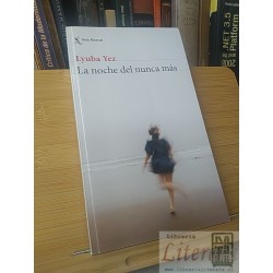La Noche del Nunca Más Lyuba Yez Seix Barral 236 páginas
