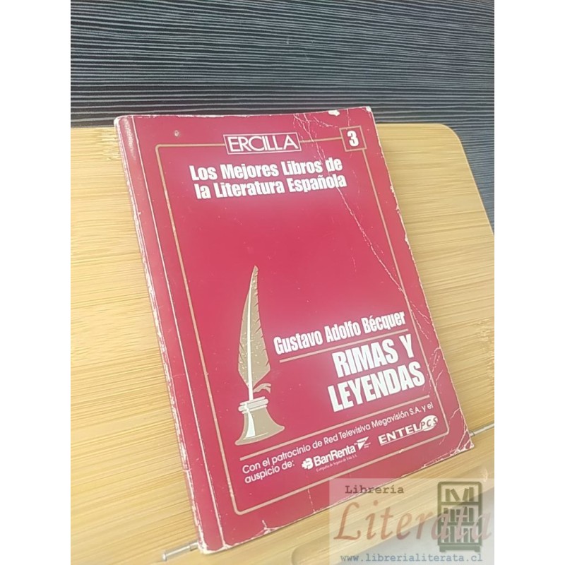 Rimas y Leyendas Gustavo Adolfo Bécquer Ercilla Los Mejores Libros de la Literatura Española 3