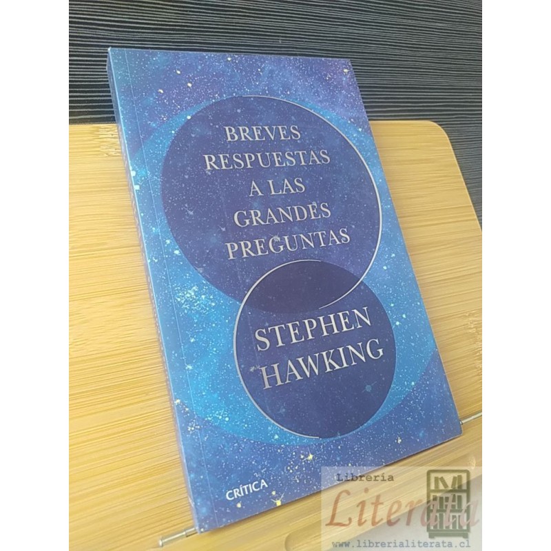 Breves Respuestas a Las Grandes Preguntas Stephen Hawking Crítica