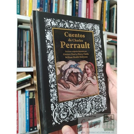Cuentos Charles Perrault Versiones originales Ilustradas por Gustave Doré, Harry Clarke, William Health Robinson tapas d