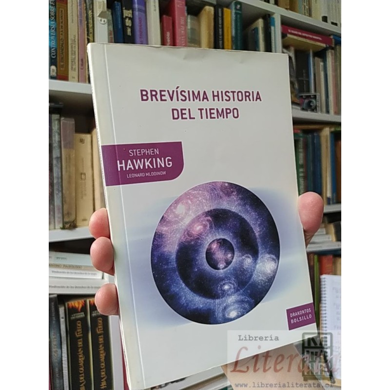 Brevísima historia del tiempo Stephen Hawking, Leonard Mlodinow Drakontos Bolsillo ISBN 9789879317389
