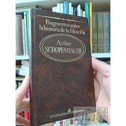 Fragmentos sobre la historia de la filosofía Arthur Schopenhauer Los Grandes Pensadores tapas duras Sarpe