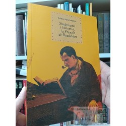 Simbolismo y bohemia: la Francia de Baudelaire Enrique...