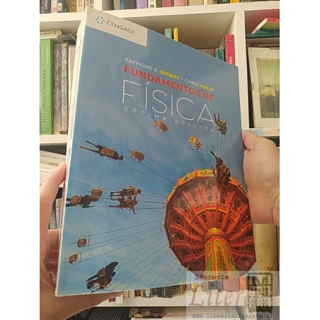 Fundamentos de física Raymond A Serway y Chris Vuille Cengage décima edición formato grande 665 páginas más apendices a