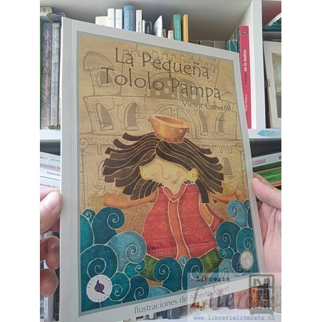La pequeña Tololo Pampa Víctor Carvajal ilustrado alberto montt