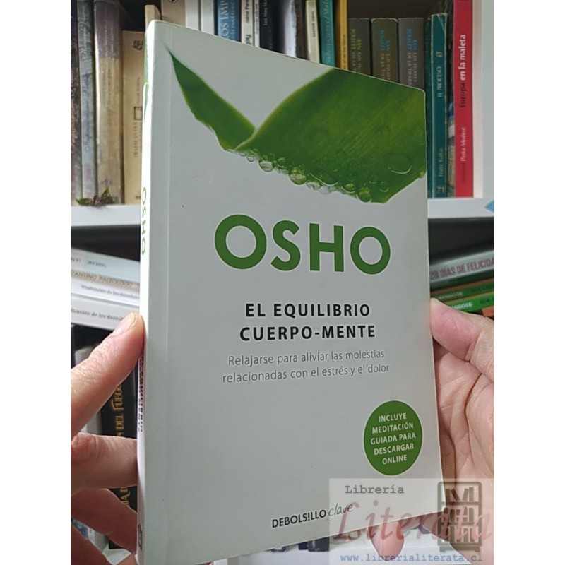 El equilibrio cuerpo-mente Osho Debolsillo ISBN 9789563251180