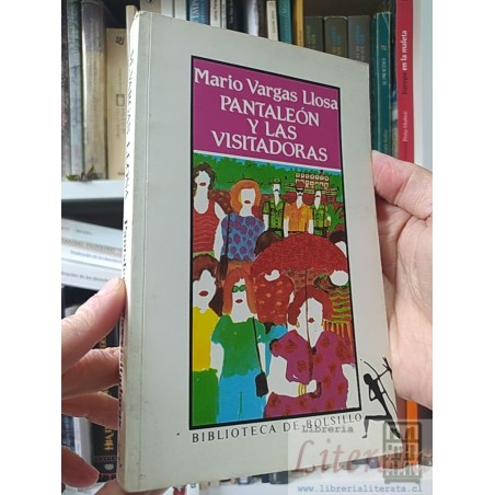Pantaleón y las visitadoras Mario Vargas Llosa Biblioteca de Bolsillo