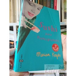 Sush para principiantes Marian Keyes Plaza & Janés ISBN...
