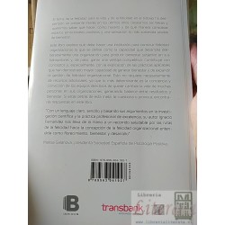 Felicidad organizacional: Cómo construir felicidad en el trabajo Ignacio Fernández Ed B 2° edición ISBN 9789563041927