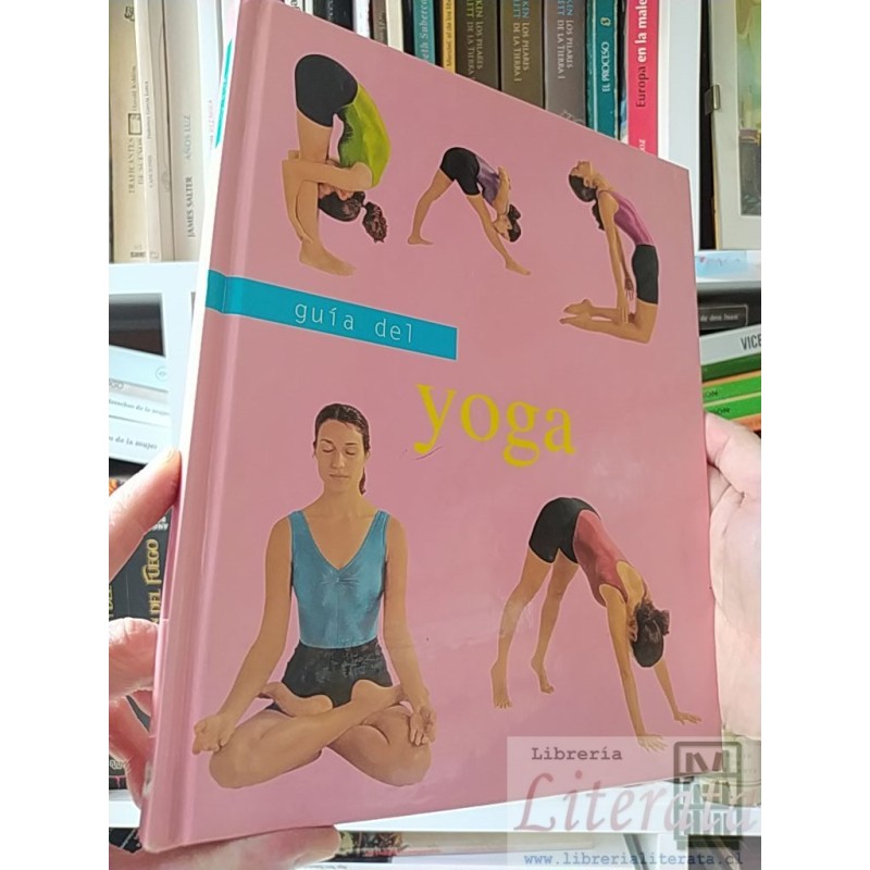 Guía del yoga Janice Jerusalim p Parragon Publishing. Tapas duras ISBN 9781405402514. Información ISBN: Título: Guia del