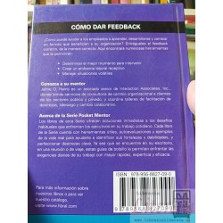 Cómo dar feedback Serie Pocket Mentor Harvard Business Press ISBN 9789568827090