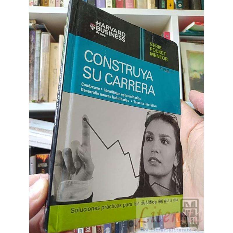 Construya su carrera Serie Pocket Mentor Harvard Business Press ISBN 9789568827069