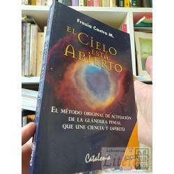 El cielo está abierto Fresia Castro M Catalonia ISBN...