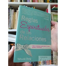 Reglas espirituales de las relaciones Yehuda Berg...