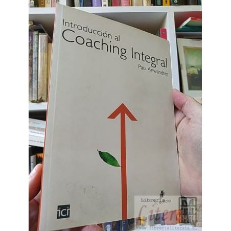 Introducción al coaching integral Paul Anwandter FIRMADO AUTOR Ril editores ISBN 9789562845946
