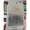 Hombre y mundo Jorge Acevedo Editorial Universitaria, colección el saber y la cultura sobre el punto de partida de la fi