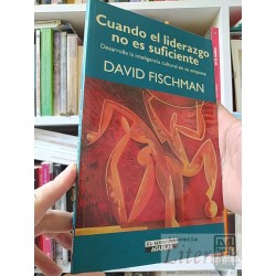 Cuando el liderazgo no es suficiente David Fischman El...