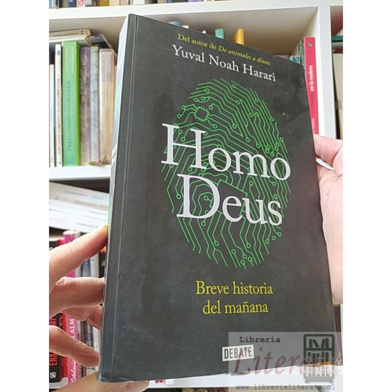 Homo deus: breve historia del mañana Yuval Noah Harari Editorial Debate ISBN 9789569545368 formato grande
