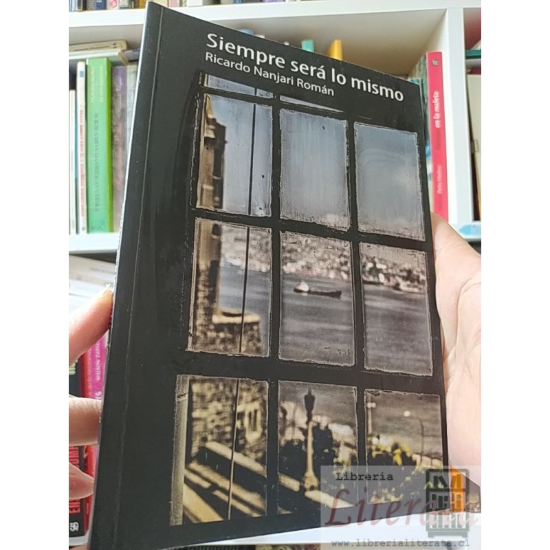 Siempre será lo mismo Ricardo Nanjari Román Ed Huma DEDICADO POR AUTOR