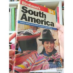 Birnbaum's 94 South America: includes detailed driving...
