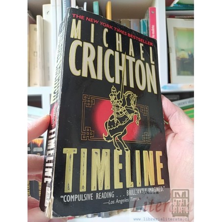 Timeline Michael Crichton The New York Times Bestseller