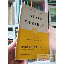 Fausto y Werther J W Goethe Editorial Porrua