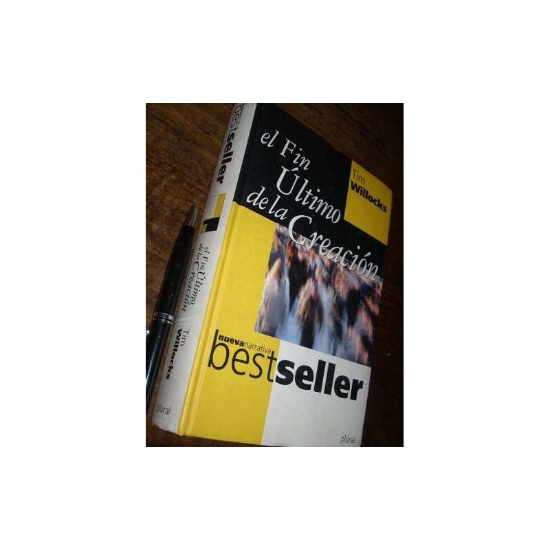 El Fin Último De La Creación Tim Willocks Plural (tapa Dura)