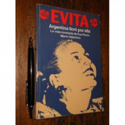 Evita Mario Valentino Ed. Martinez Roca / Argentina Lloró Po