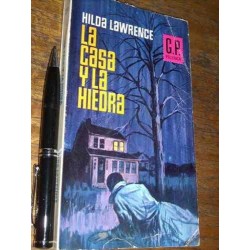 La Casa Y La Hiedra - Hilda Lawrence - G. P. - Estado Bueno