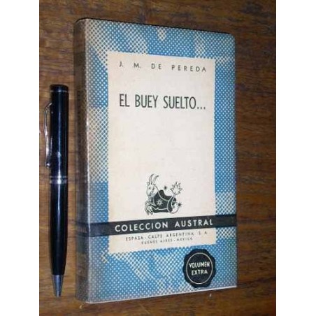 El Buey Suelto - José M. De Pereda