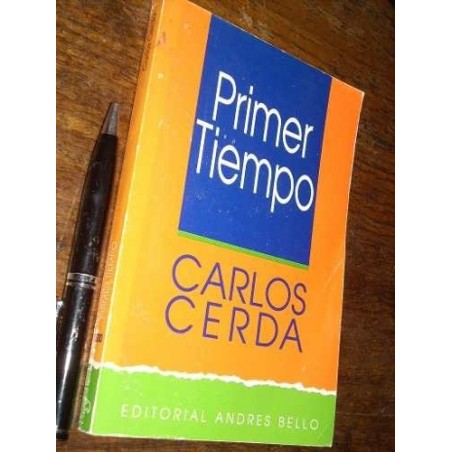 Primer Tiempo Carlos Cerda Andrés Bello