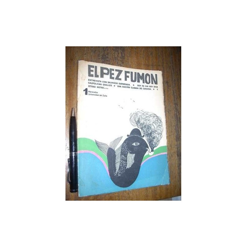 Revista El Pez Fumon Nº 1 Maracaibo Venezuela Buen Estado