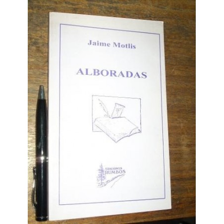 Alboradas - Jaime Motlis - Ediciones Rumbos