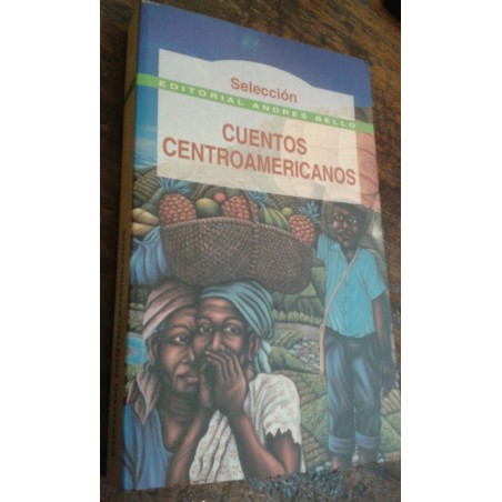 Cuentos Centroamericanos Editorial Andrés Bello (ver Foto)