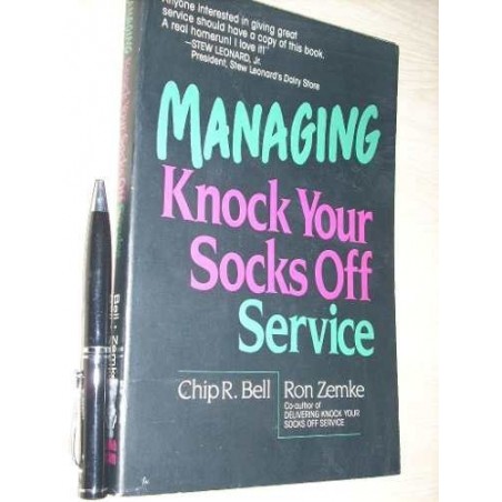 Managing Service - Chip Bell And Ron Zemke - Amacom