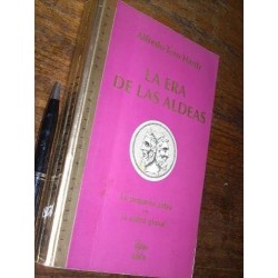 La Era De Las Aldeas Alfredo Toro Hardy Villegas Editores