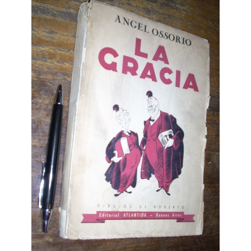 La Gracia Angel Ossorio Atlántida 1945 1a Edición