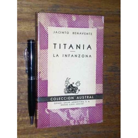 Titania - La Infanzona - Jaciento Benavente