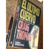 El Último Cuervo Craig Thomas Planeta Buen Estado