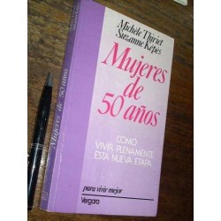Mujeres De 50 Años Michele Thiriet Y Suzanne Kepes Vergara