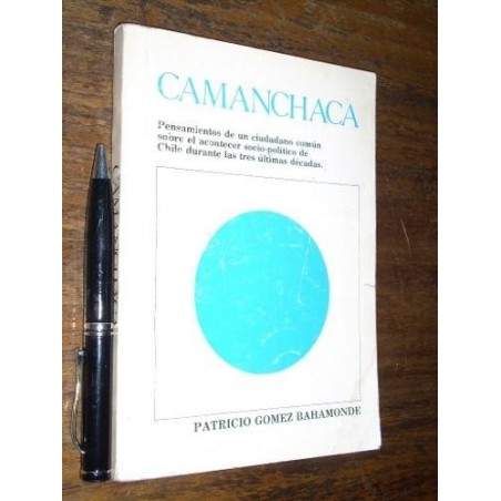 Camanchaca - Patricio Gomez Bahamonde - Buen Estado