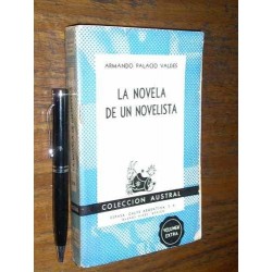 La Novela De Un Novelista - Armando Palacio Valdes