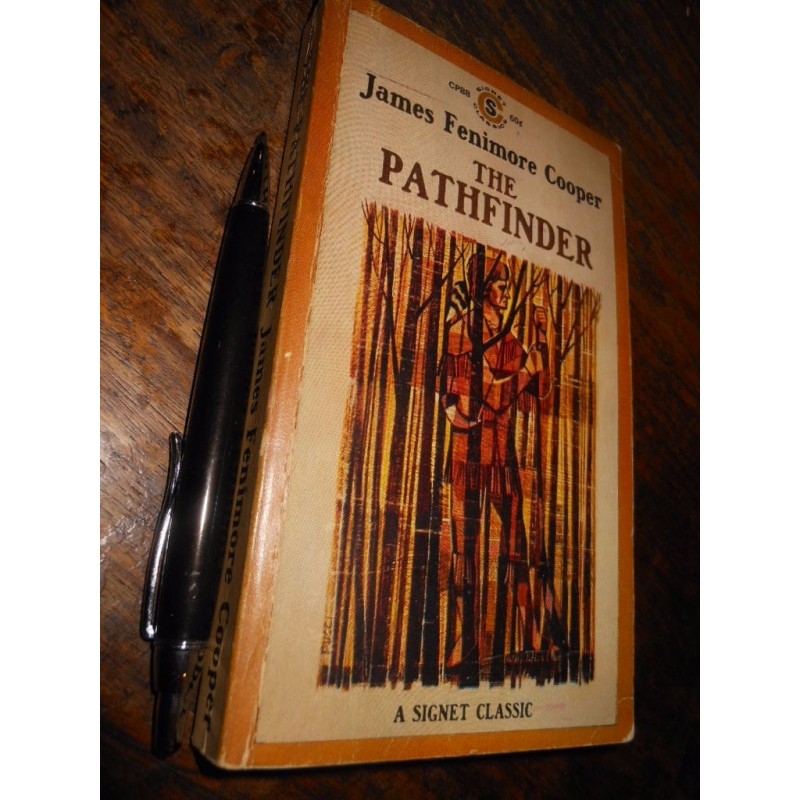 The Pathfinder / James Fenimore Cooper / Signet Classic