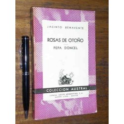 Rosas De Otoño - Pepa Doncel / Jaciento Benavente